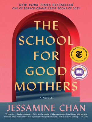 cover image of The School for Good Mothers: a Novel